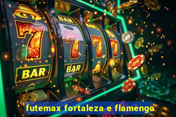 futemax fortaleza e flamengo